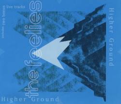 The Feelies : Higher Ground